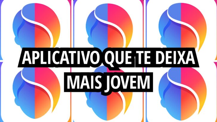 Imagem destacada Aplicativo que te deixa mais jovem