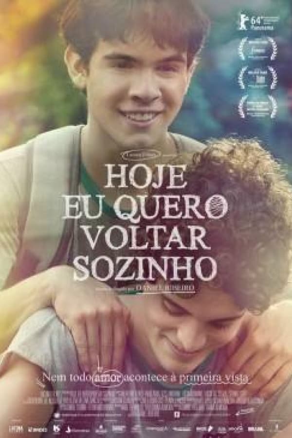 Poster do filme Hoje eu quero voltar sozinho