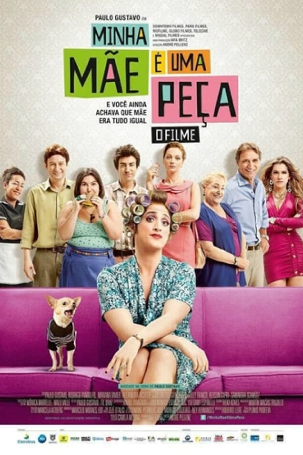 Poster do filme Minha mãe é uma peça