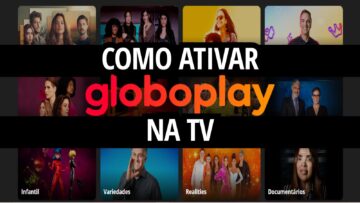 Como ativar Globoplay na TV