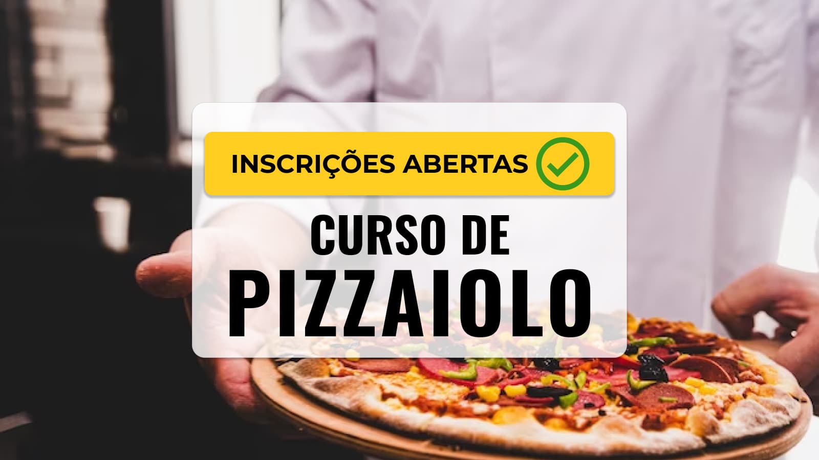 Curso de Pizzaiolo Gratuito e On-line: Saiba como se inscrever